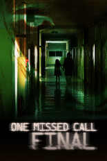 One Missed Call: Final