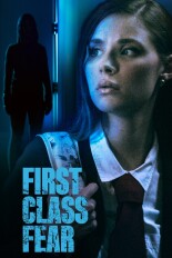 First Class Fear