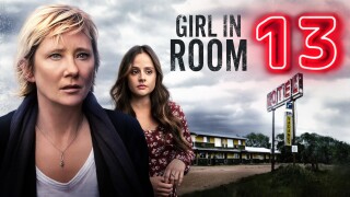 Girl in Room 13