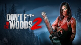 Don't F... in the Woods 2