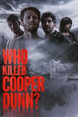 Who Killed Cooper Dunn?