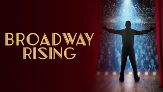 Broadway Rising
