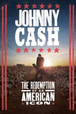 Johnny Cash: The Redemption of an American Icon