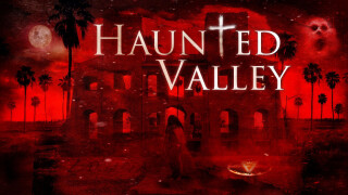 Haunted Valley