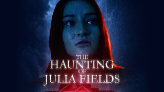 The Haunting of Julia Fields