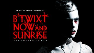 B'Twixt Now and Sunrise: The Authentic Cut