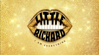 Little Richard: I Am Everything