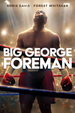 Big George Foreman: The Miraculous Story of the Once and Future Heavyweight Champion of the World