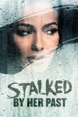 Stalked by Her Past