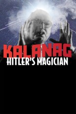 Kalanag - Hitler's Magician