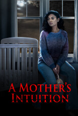 A Mother's Intuition