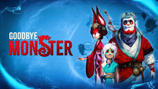 Goodbye Monster