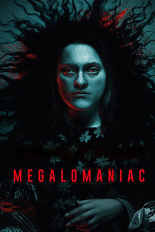 Megalomaniac