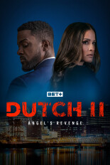 Dutch II: Angel's Revenge