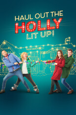 Haul Out the Holly: Lit Up