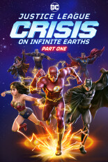 Justice League: Crisis on Infinite Earths Part One