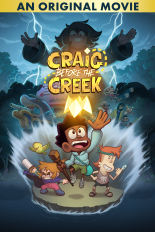 Craig Before the Creek: An Original Movie