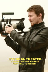 Eternal Theater: A Storyteller's Journey From Hell to Heaven