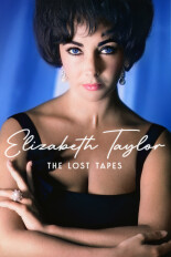 Elizabeth Taylor: The Lost Tapes