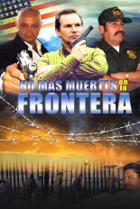 No más muertes en la frontera