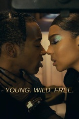 Young. Wild. Free.