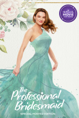 The Professional Bridesmaid: Hallmark Movie VIP Pass