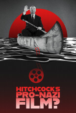 Hitchcock's Pro-Nazi Film?