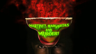 Martinez, Margaritas and Murder!