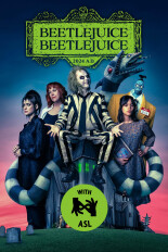 Beetlejuice Beetlejuice: With ASL