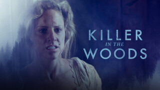 Killer in the Woods