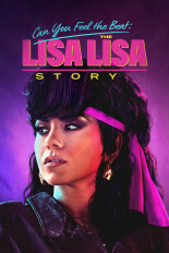 Can You Feel the Beat: The Lisa Lisa Story