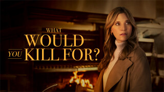 What Would You Kill For?