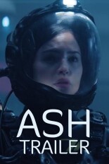 Ash: Trailer