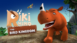 Riki Rhino: The Bird Kingdom