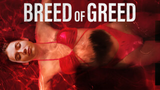 Breed of Greed