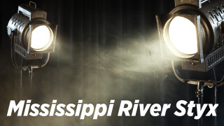 Mississippi River Styx