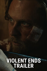 Violent Ends: Trailer