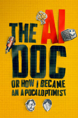 The AI Doc: Or How I Became an Apocaloptimist