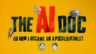 The AI Doc: Or How I Became an Apocaloptimist
