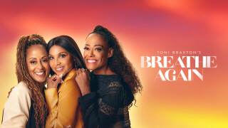 Toni Braxton's Breathe Again