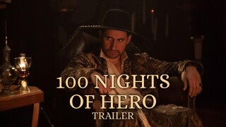 100 Nights of Hero: Trailer