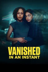 Vanished in an Instant
