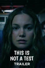This is Not a Test: Trailer