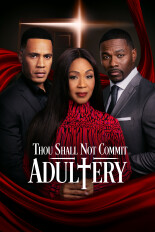 Thou Shall Not Commit Adultery