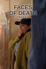 Faces of Death: Trailer