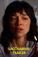 Saccharine: Trailer