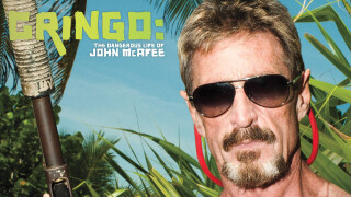 Gringo: The Dangerous Life of John McAfee