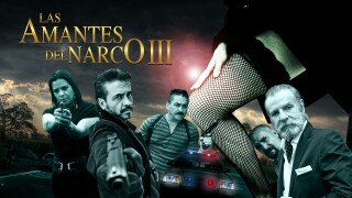 Las amantes del narco III