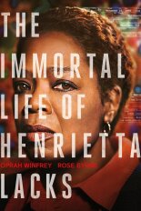 The Immortal Life of Henrietta Lacks