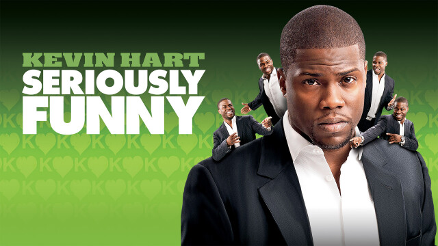 Kevin Hart: Seriously Funny